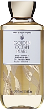 Düfte, Parfümerie und Kosmetik Duschgel - Bath & Body Works Golden Ocean Pearl Shower Gel