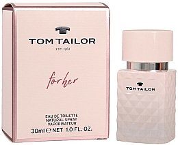 Düfte, Parfümerie und Kosmetik Tom Tailor For Her - Eau de Toilette