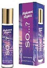 Düfte, Parfümerie und Kosmetik So…? Mykonos Nights - Eau de Toilette