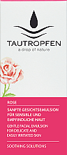 Düfte, Parfümerie und Kosmetik Sanfte Emulsion für empfindliche Haut - Tautropfen Rose Gentle Facial Emulsion