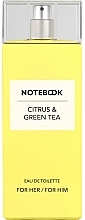 Düfte, Parfümerie und Kosmetik Notebook Citrus & Green Tea - Eau de Toilette