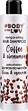 Haarshampoo mit Kaffee- und Zimtextrakt - Body with Love Hair Shampoo Coffee And Cinnamon — Bild N1