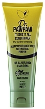 Düfte, Parfümerie und Kosmetik Conditioner für Haar und Körper - Dr. PawPaw It Does It All Conditioner