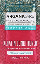 GESCHENK! Conditioner für alle Haartypen mit Keratin - ArganiCare Conditioner for All Hair Types (Probe)  — Bild N1