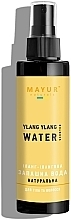 Düfte, Parfümerie und Kosmetik Duftendes Wasser Ylang-Ylang - Mayur