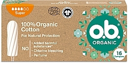 Düfte, Parfümerie und Kosmetik Tampons Super 16 St. - O.b. Organic Super