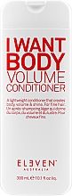 Conditioner für Haarvolumen - Eleven Australia I Want Body Volume Conditioner — Bild N3