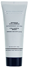 Düfte, Parfümerie und Kosmetik Anti-Aging Gesichtsmaske mit Kollagen - Laura Beaumont Collagen Mask Firming And Anti-Aging