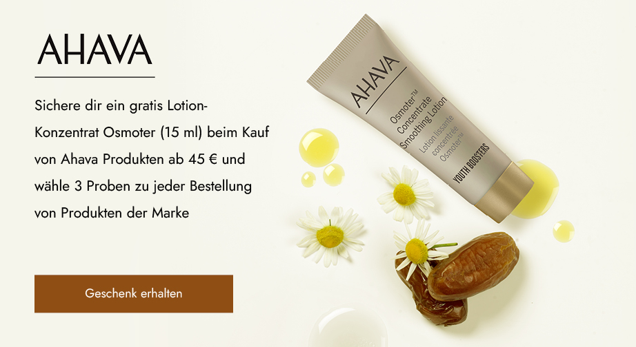 Beim Kauf von Ahava Produkten ab 45 € erhältst du ein Lotion-Konzentrat Osmoter (15 ml) geschenkt, und zu jeder Bestellung von Produkten der Marke erhältst du 3 Gratis-Proben deiner Wahl