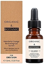 Düfte, Parfümerie und Kosmetik Revitalisierendes Augenserum - Organic & Botanic Mandarin Orange Restoring Eye Serum