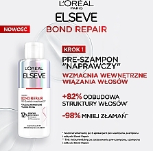 Reparierendes Pre-Shampoo für geschädigtes Haar - L'Oreal Paris Elseve Bond Repair Pre-Shampoo — Bild N7