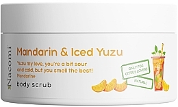 Körperpeeling mit Mandarinen- und Yuzu-Duft - Nacomi Mandarin And Iced Yuzu Body Scrub — Bild N1