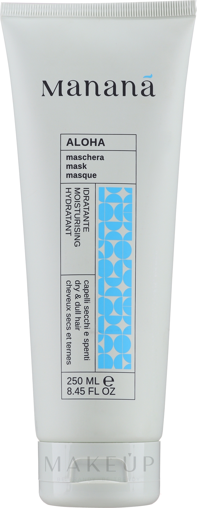 Feuchtigkeitsspendende Haarmaske - Manana Aloha Hydratant Mask — Bild 250 ml