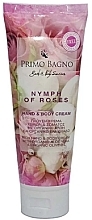 Düfte, Parfümerie und Kosmetik Hand- und Körpercreme - Primo Bagno Nymph Of Roses Hand & Body Cream 