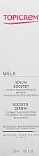 Booster-Serum mit patentiertem Aufhellungskomplex gegen Pigmentflecken - Topicrem Mela Booster Serum — Bild N2