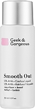 Düfte, Parfümerie und Kosmetik Gesichtspeeling - Geek & Gorgeous Smooth Out 12% AHA + Cactus Liquid