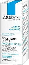 Feuchtigkeitsspendende Augencreme für empfindliche Haut - La Roche-Posay Toleriane Ultra Eye Cream — Bild N5