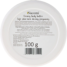 Feuchtigkeitsspendende und pflegende Körperbutter für Schwangere - Nacomi Pregnant Care Creamy Body Butter — Bild N3