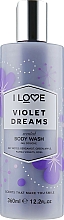 Düfte, Parfümerie und Kosmetik Feuchtigkeitsspendendes und pflegendes Duschgel mit Fruchtextrakten - I Love Violet Dreams Body Wash