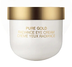 Düfte, Parfümerie und Kosmetik Revitalisierende Augencreme - La Prairie Pure Gold Radiance Eye Cream Refill (Refill)