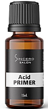 Düfte, Parfümerie und Kosmetik Säure-Primer für die Nägel - Sincero Salon Acid Primer