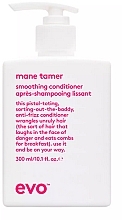 Düfte, Parfümerie und Kosmetik Glättender Haarbalsam - Evo Mane Tamer Smoothing Conditioner