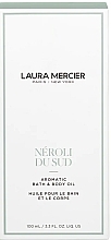 Aromatisches Öl für Bad und Körper Neroli du Sud - Laura Mercier Aromatic Bath & Body Oil — Bild N2