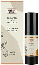 Düfte, Parfümerie und Kosmetik Pflegende Augencreme - Nature Queen Nourishing Eye Cream