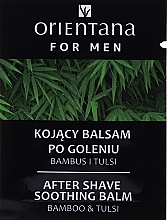 GESCHENK! Beruhigender After-Shave-Balsam mit Bambus und Tulsi - Orientana After Shave Soothing Balm (Probe)  — Bild N1