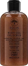 Düfte, Parfümerie und Kosmetik Körpergel-Peeling  - Eolia Body Gel Oil Scrub