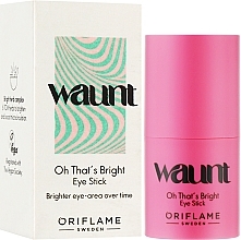 Aufhellende Augencreme - Oriflame Waunt Bright Eye Stick — Bild N2