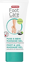 Düfte, Parfümerie und Kosmetik Massagegel für die Füße - Titania Foot Care Foot&Leg Massage Gel