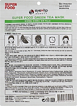 Tuchmaske für das Gesicht mit grünem Tee - Eyenlip Super Food Green Tea Mask — Bild N2