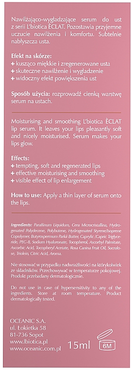 Regenerierendes Lippenserum mit Hyaluronsäure und Rosenöl - L'biotica Eclat Lip Glow Moisturizing Lip Serum With Rose Oil — Bild N4