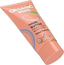Düfte, Parfümerie und Kosmetik Tief feuchtigkeitsspendendes Handöl mit Mango und Shea - Organic Mimi Hand Butter Deep Hydration Mango & Shea