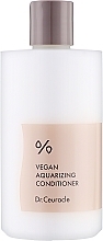 Feuchtigkeitsspendende vegane Spülung für sprödes und geschädigtes Haar - Dr. Ceuracle Vegan Aquarizing Conditioner — Bild N1