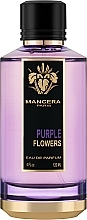 Düfte, Parfümerie und Kosmetik Mancera Purple Flowers - Eau de Parfum