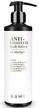 Düfte, Parfümerie und Kosmetik Anti-Cellulite-Lotion - Rumi Anticellulite Body Lotion