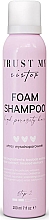 Düfte, Parfümerie und Kosmetik Feuchtigkeitsspendendes Schaum-Shampoo für hochporöses Haar - Trust My Sister High Porosity Hair Foam Shampoo