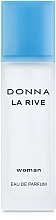 Düfte, Parfümerie und Kosmetik La Rive Donna La Rive - Eau de Parfum