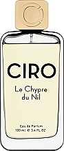 Düfte, Parfümerie und Kosmetik Ciro Le Chypre Du Nil - Eau de Parfum