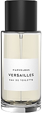 Düfte, Parfümerie und Kosmetik Marvelous Versailles - Eau de Toilette