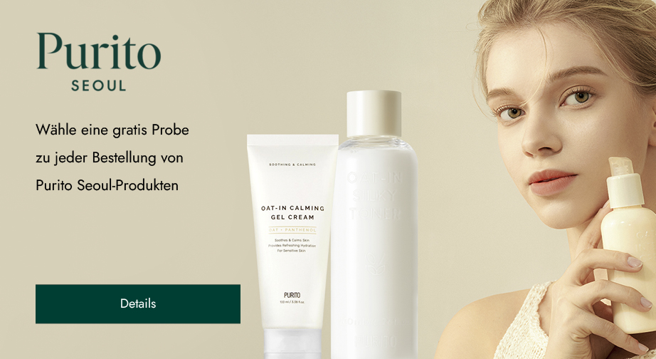 Wähle eine gratis Probe zu jeder Bestellung von Purito Seoul-Produkten