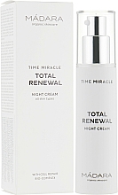 Düfte, Parfümerie und Kosmetik Reichhaltige nährende und feuchtigkeitsspendende Anti-Aging Nachtcreme - Madara Cosmetics Time Miracle Total Renewal
