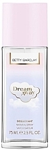 Düfte, Parfümerie und Kosmetik Betty Barclay Dream Away - Parfümiertes Deospray