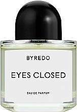 Düfte, Parfümerie und Kosmetik Byredo Eyes Closed - Eau de Parfum