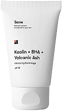Düfte, Parfümerie und Kosmetik Gesichtscreme mit Salicylsäure - Sane Kaolin + BHA + Volcanic Ash Exfoliating Gommage PH 7.0
