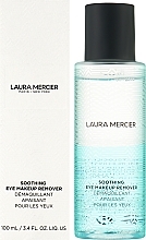 Beruhigender Augen-Make-up-Entfer - Laura Mercier Soothing Eye Makeup Remover — Bild N2