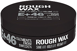 Haarwachs - E+46 Rough Wax — Bild N1