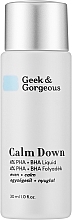 Düfte, Parfümerie und Kosmetik Peeling für empfindliche Haut mit Säuren - Geek & Gorgeous Calm Down 4% Pha + BHA Liquid